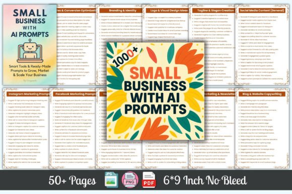 1000 Small Business with AI Prompts: Your Practical Guide to Smarter, Faster Growth