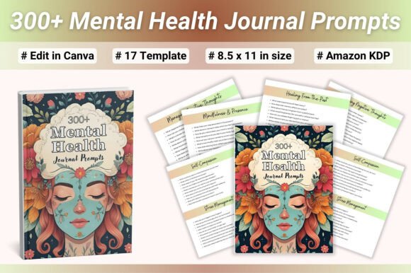 300 Mental Health Journal Prompts